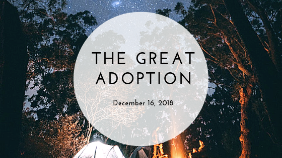 the great adoption Sermon from December 16, 2018 Zion Free Lutheran Church Tioga, ND